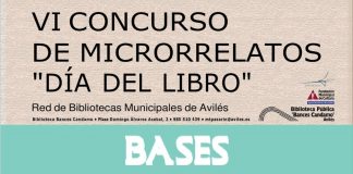Avilés convoca’l VI Concursu de Microrrellatos pol Día del Llibru Sestu concursu de microrrellatos Día del Llibru de la Rede de Biblioteques d'Avilés: bases