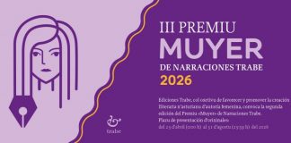 Convócase’l III Premiu «Muyer» de Narraciones Trabe III Premiu MUYER de narraciones organizáu por Ediciones Trabe